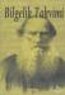 Bilgelik Takvimi  Tolstoyun Günlüğü