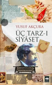 Üç Tarz- ı Siyaset