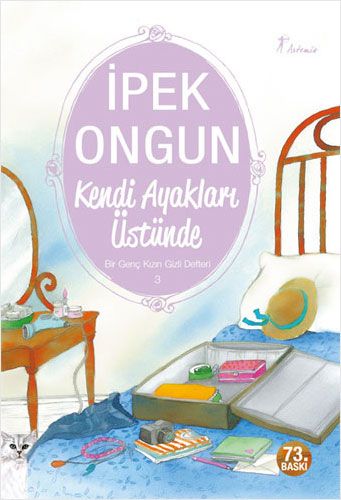 Kendi Ayakları Üstünde / Bir Genç Kızın Gizli Defteri- 3