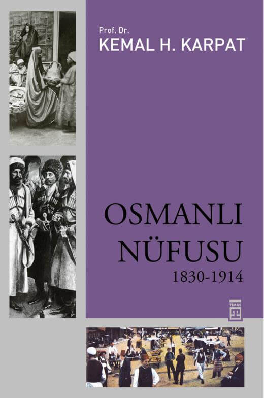Osmanlı Nüfusu – 1830-1914