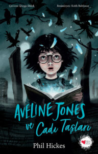Aveline Jones ve Cadı Taşları