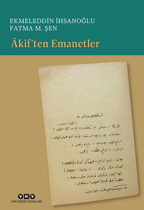 Âkif’ten Emanetler