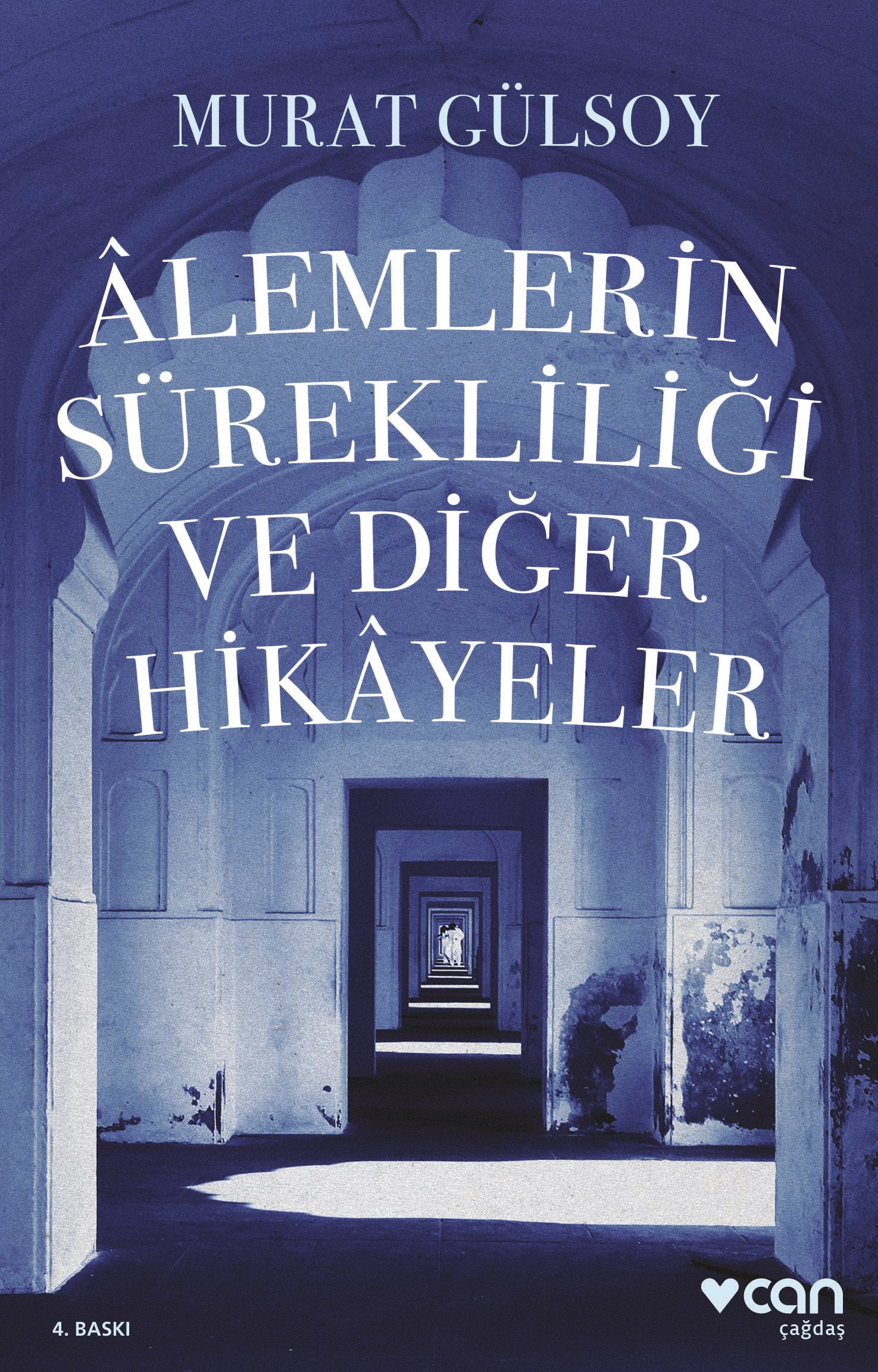 Âlemlerin Sürekliliği ve Diğer Hikâyeler