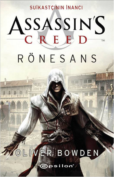 Assassin’s Creed Rönesans – Suikastçının İnancı