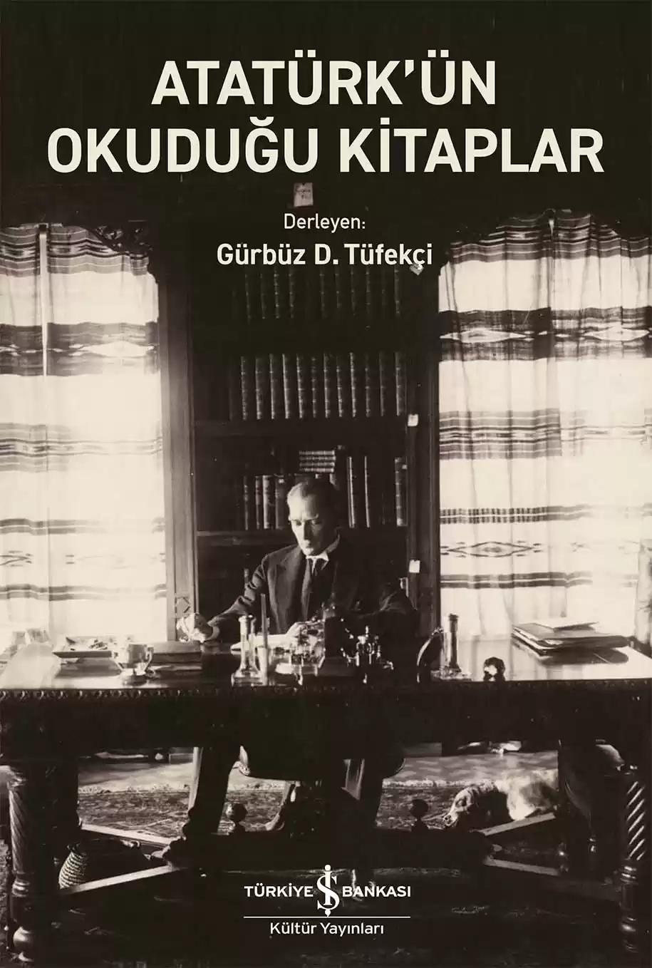 Atatürk’ün Okuduğu Kitaplar