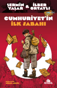 Cumhuriyet’in İlk Sabahı