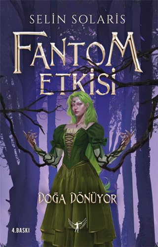 Fantom Etkisi / Doğa Dönüyor