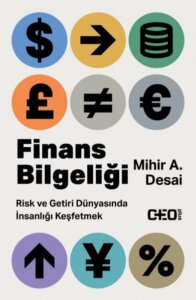 Finans Bilgeliği – Risk Ve Getiri Dünyasında İnsanlığı Keşfetmek