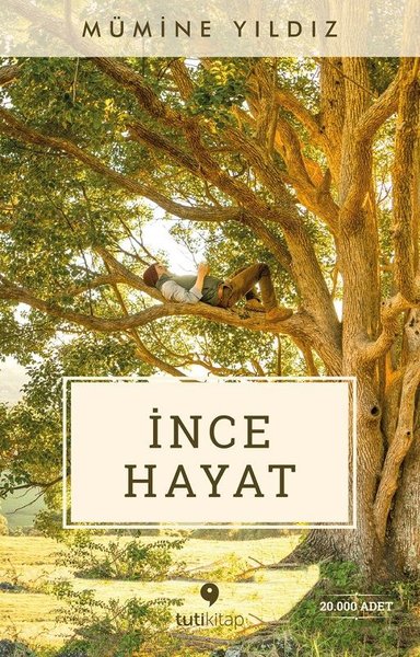 İnce Hayat