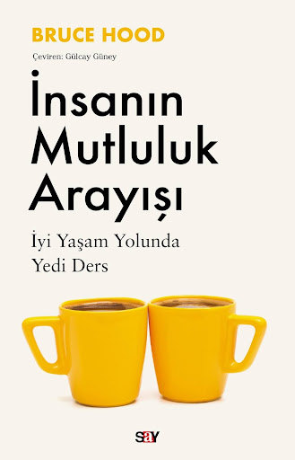 İnsanın Mutluluk Arayışı