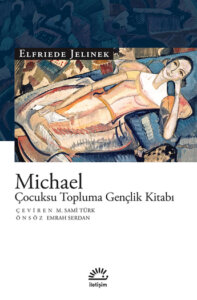 Michael – Çocuksu Topluma Gençlik Kitabı