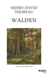 Walden – Ya da Ormanda Yaşam