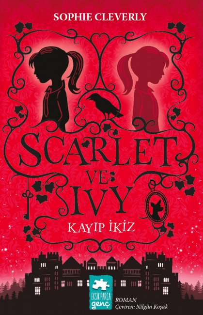 Scarlet ve Ivy 1 – Kayıp İkiz