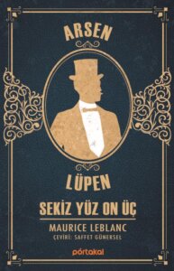 Arsen Lüpen – Sekiz Yüz On Üç