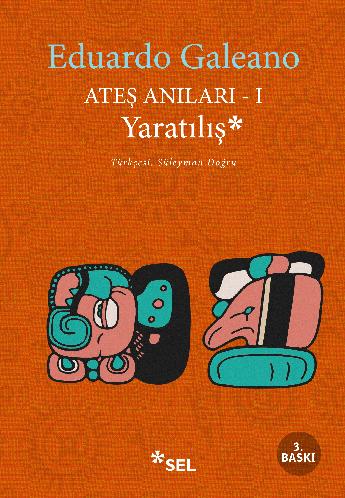 Ateş Anıları I – Yaratılış