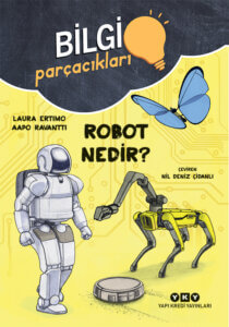 Robot Nedir? – Bilgi Parçacıkları