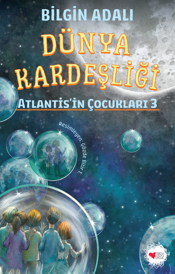 Dünya Kardeşliği / Atlantis’in Çocukları 3