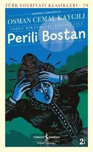 Perili Bostan – Toplu Hikayeleri