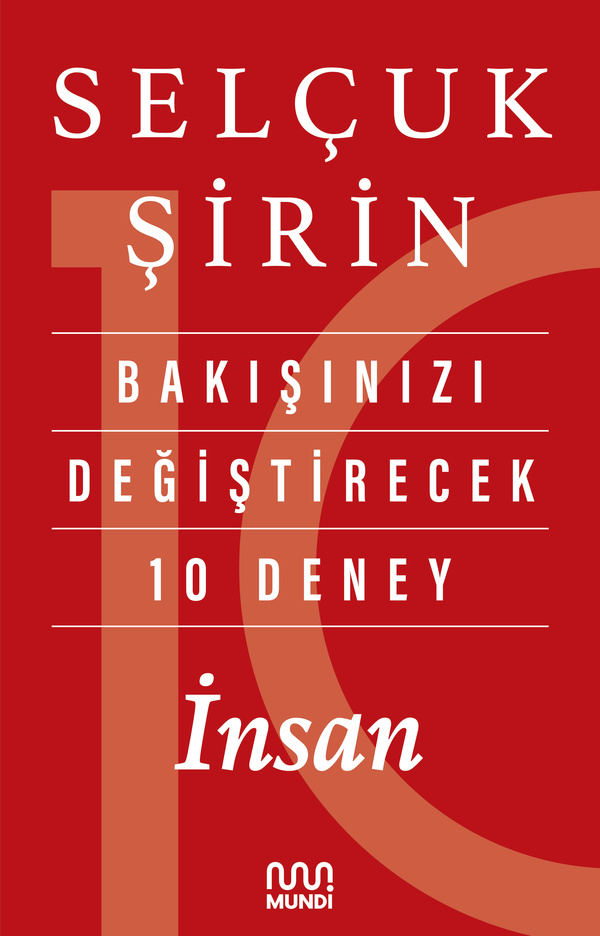 Bakışınızı Değiştirecek 10 Deney İnsan