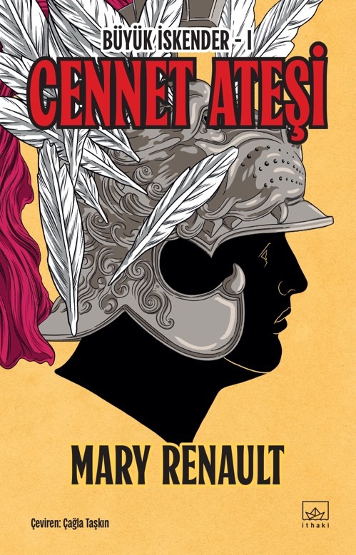 Cennet Ateşi / Büyük İskender 1. Kitap