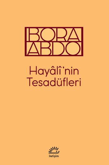 Hayâlî’nin Tesadüfleri