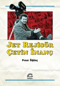 Jet Rejisör Çetin İnanç