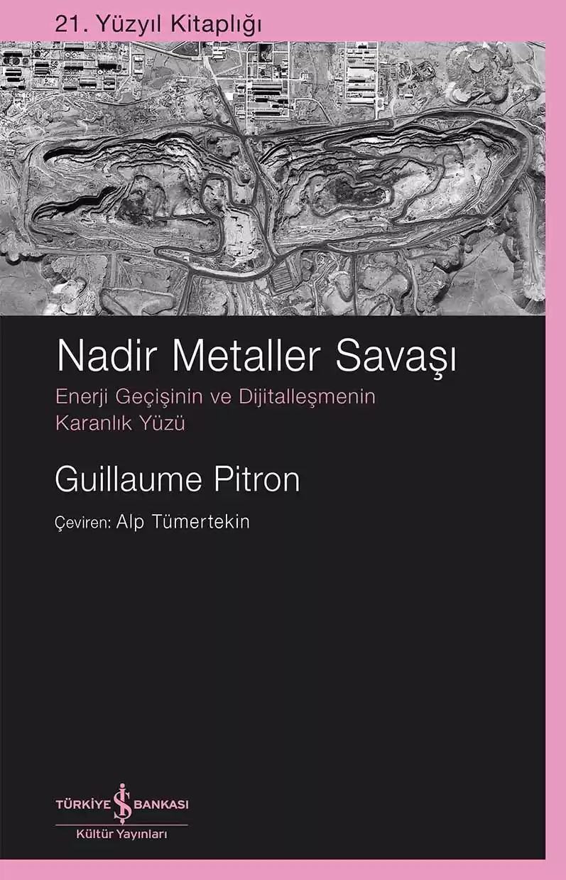 Nadir Metaller Savaşı – Enerji Geçişinin ve Dijitalleşmenin Karanlık Yüzü