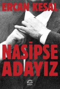 Nasipse Adayız