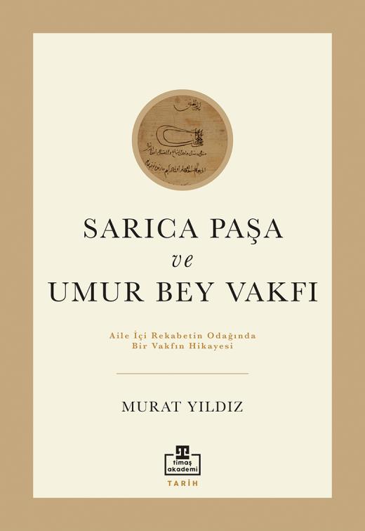 Sarıca Paşa Ve Umur Bey Vakfı