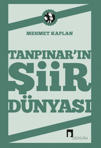 Tanpınar’ın Şiir Dünyası