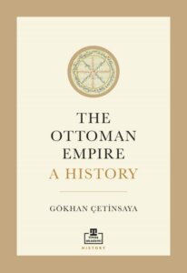 The Ottoman Empire: A History