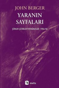 Yaranın Sayfaları – Şiirler Çizimler Fotoğraflar 1956 – 96