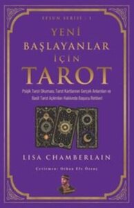 Yeni Başlayanlar İçin Tarot