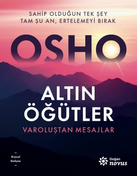 Altın Öğütler – Varoluştan Mesajlar