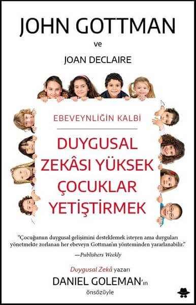 Duygusal Zekası Yüksek Çocuklar Yetiştirmek