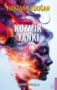 Hakikat Portalı – Kozmik Yankı