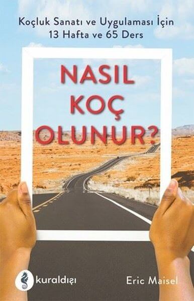 Nasıl Koç Olunur?