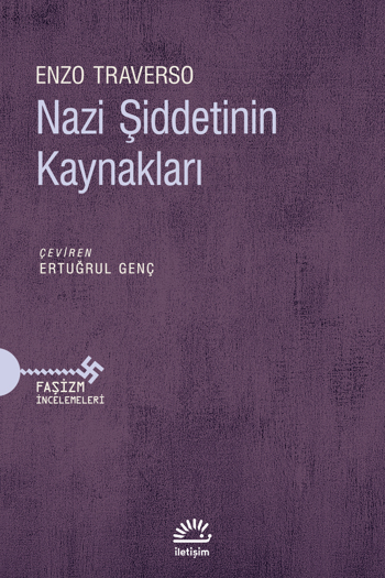 Nazi Şiddetinin Kaynakları