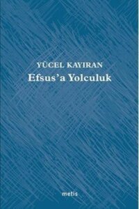 Efsus’a Yolculuk