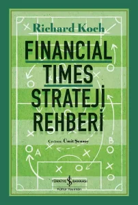 Financial Times Strateji Rehberi