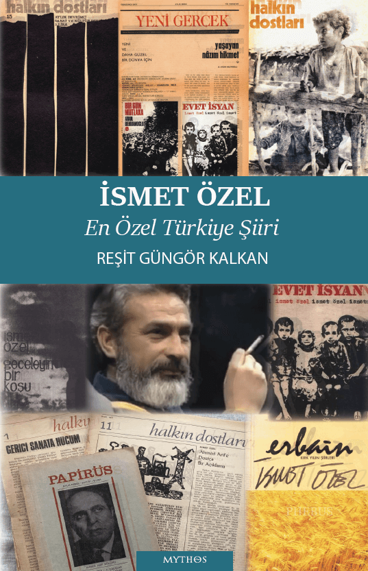 İsmet Özel – En Özel Türkiye Şiiri