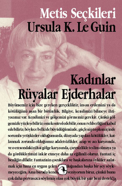 Kadınlar Rüyalar Ejderhalar