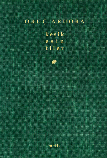 Kesik Esintiler