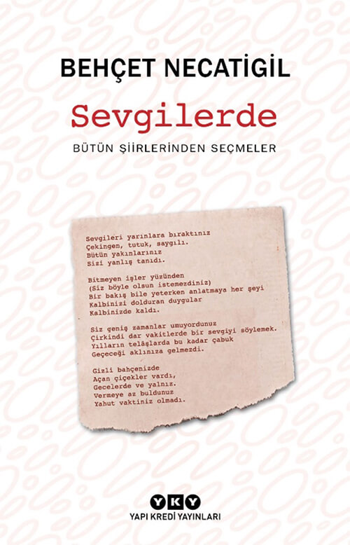 Sevgilerde – Bütün Şiirlerinden Seçmeler