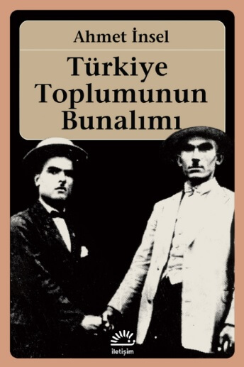 Türkiye Toplumunun Bunalımı