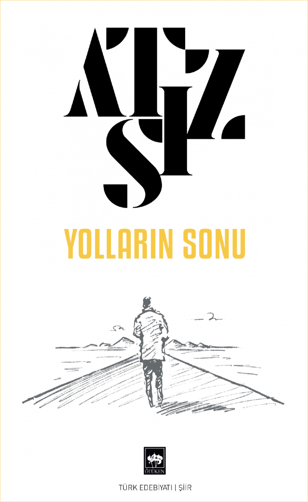 Yolların Sonu