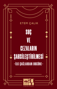 Suç ve Cezaların Şahsileştirilmesi