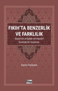 Fıkıh’ta Benzerlik ve Farklılık