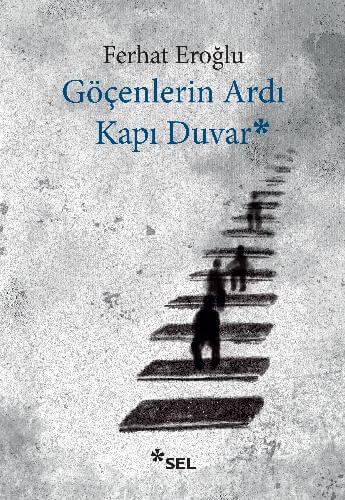 Göçenlerin Ardı Kapı Duvar